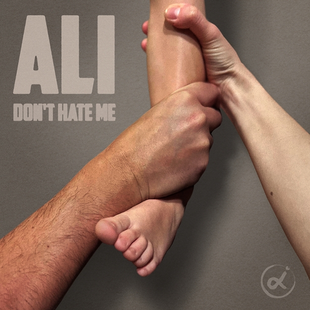 Ali - Don’t Hate Me