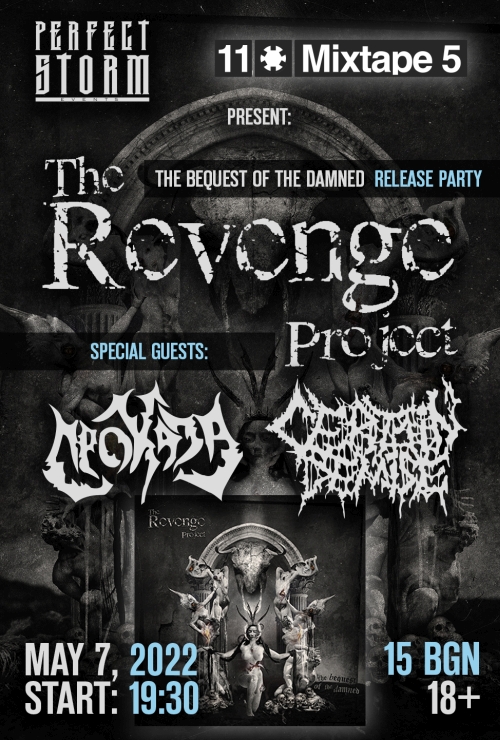The Rvenge Project - The Bequest Of The Damned release party
