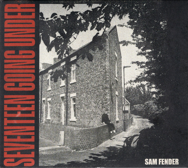 Sam Fender - Seventeen Going Under
