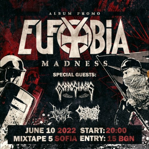 Eufobia представят албума Madness