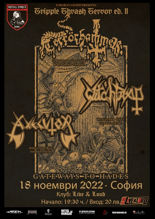 Концерт на Terrorhammer, Witchtrap и Axecutor в София