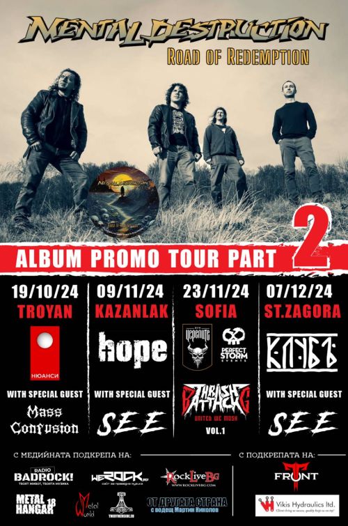 Турне на Mental Destruction
