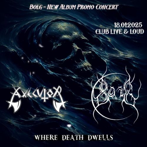 Концерт на Bolg и Axecutor в София