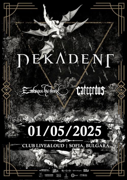 Концерт на Dekadent, Embrace By Dark и Carcerous в София