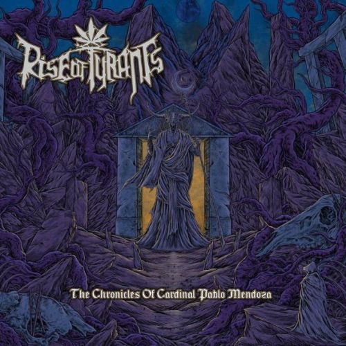 Rise of Tyrants - The Chronicles of Cardinal Pablo 