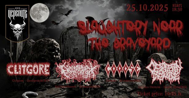 Slaughtery Near the Graveyard 2025