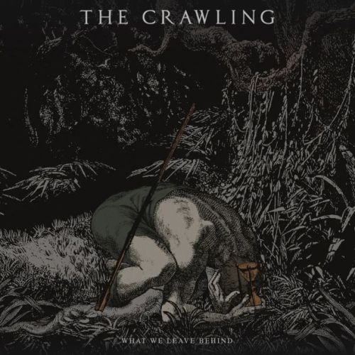 The Crawling - What We Leave Behind