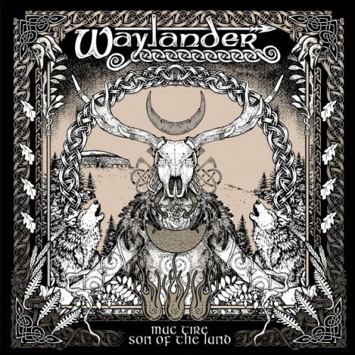 Waylander - Mac Tíre - Son of the Land