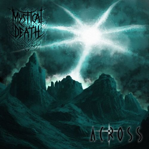 Mystical Death - Across